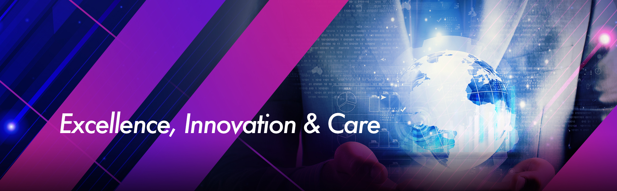 Excellence,Innovation and Care